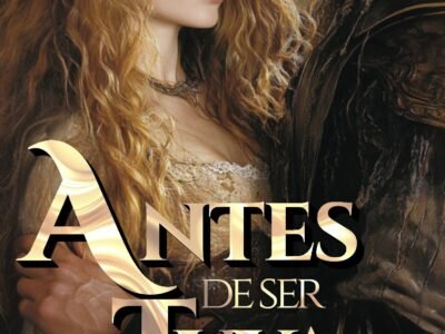 Antes de ser tuya
